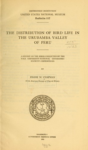 The distribution of bird life in the Urubamba valley of Peru