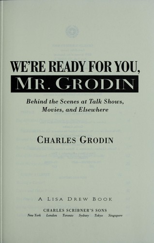 We're ready for you, Mr. Grodin
