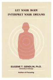 Let your body interpret your dreams