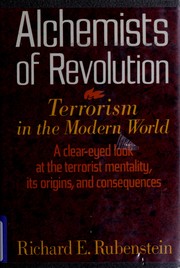 Alchemists of revolution