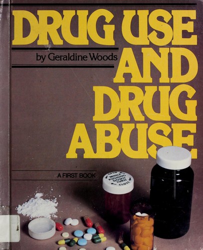 Drug use and drug abuse