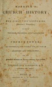 Mosheim's Church history, of the first two centuries
