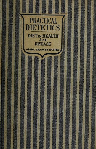 Practical dietetics with reference to diet in health and disease
