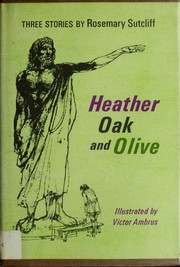 Heather, oak, and olive