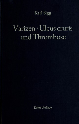 Varizen, Ulcus cruris und Thrombose