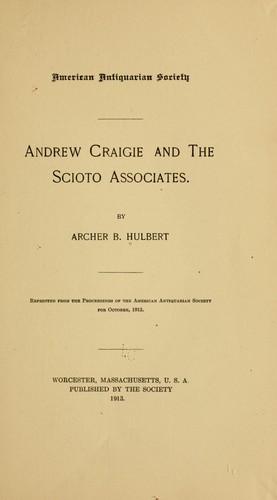 Andrew Craigie and the Scioto associates