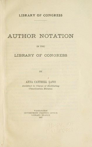 Author notation in the Library of Congress