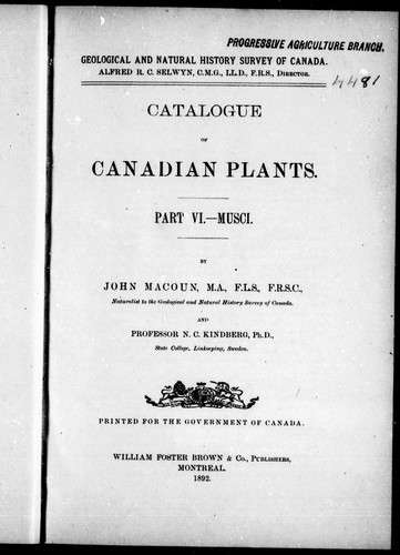 Catalogue of Canadian plants. Part VI, musci
