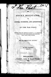 The Rocky Mountains, or, Scenes, incidents and adventures in the Far West