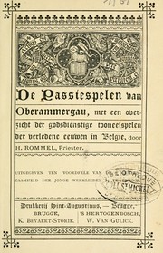 De passiespelen van Oberammergau, met een overzicht der godsdienstige tooneelspelen der verledene eeuwen in Belgie