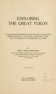 Exploring the great Yukon