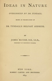Ideas in nature overlooked by Dr. Tyndall