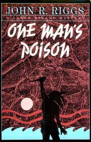One man's poison