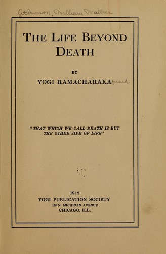 The life beyond death