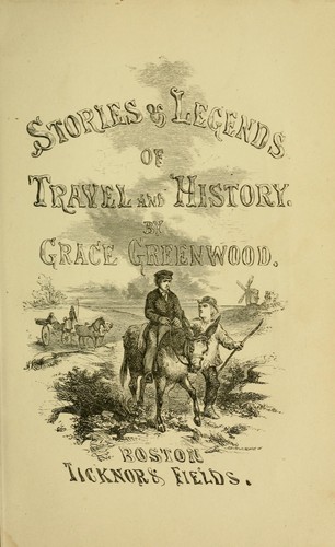 Stories and legends of travel and history