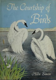 The courtship of birds