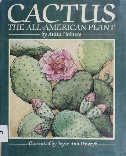 Cactus, the all-American plant