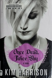 Once dead, twice shy