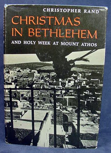 Christmas in Bethlehem, and Holy Week at Mount Athos
