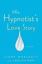 The hypnotist's love story