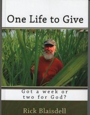 One Life to Give