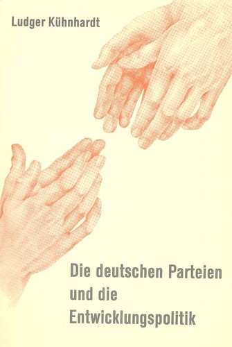 Die deutschen Parteien und die Entwicklungspolitik