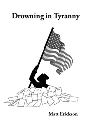 Drowning in Tyranny