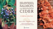 Seaweed, Salmon, and Manzanita Cider