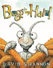 Bugs in my hair