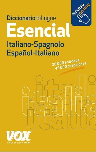 Diccionario Esencial Italiano - Ita/Spa Spa/Ita