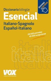 Diccionario Esencial Italiano - Ita/Spa Spa/Ita