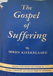 The Gospel of suffering and The lilies of the field
