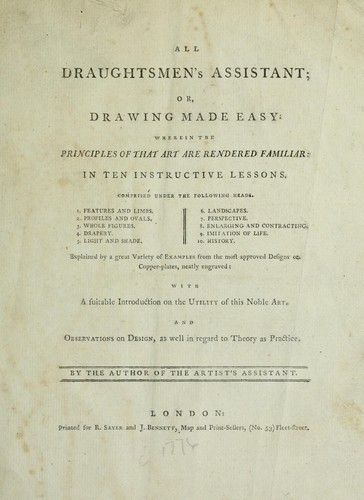 All draughtsmen's assistant, or, Drawing made easy