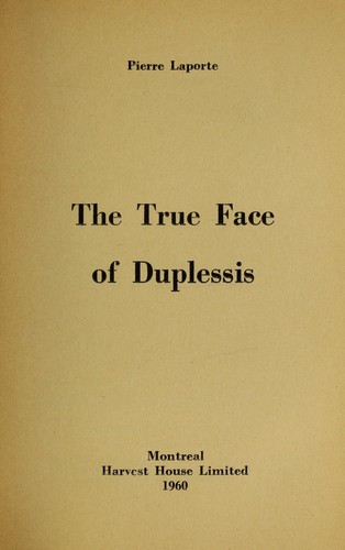 The true face of Duplessis
