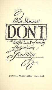 Eric Sloane's Don't; a little book of early American gentility