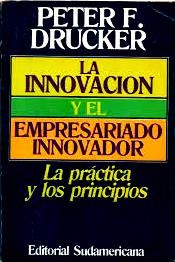 La Innovacion y El Empresariado Innovador