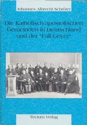 Die Katholisch-apostolischen Gemeinden in Deutschland und der "Fall Geyer"