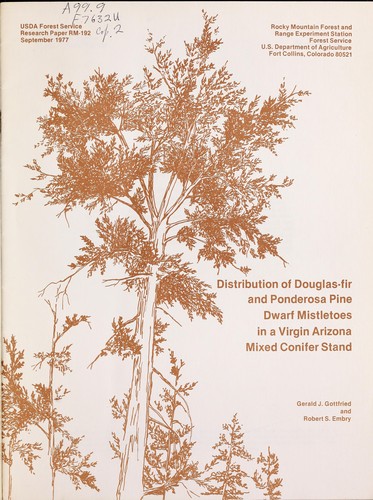 Distribution of Douglas-fir and ponderosa pine dwarf mistletoes in a virgin Arizona mixed conifer stand