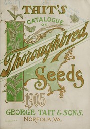 George Tait & Sons' catalogue of field and garden seeds