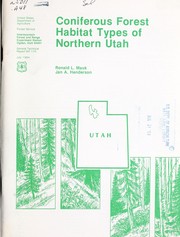 Coniferous forest habitat types of northern Utah