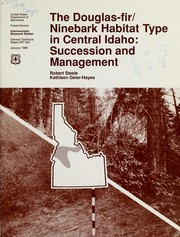 The Douglas-fir/ninebark habitat type in central Idaho