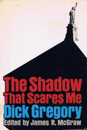 The shadow that scares me