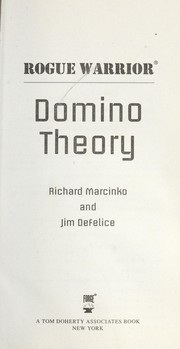 Rogue Warrior--Domino theory