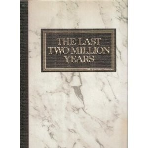 The Last Two Million Years