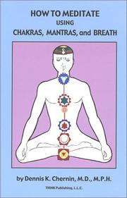 How to Meditate Using Chakras, Mantras, and Breath (Book and 2 CDs)