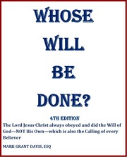 Whose Will Be Done? (Outdated 1st Edition) - See 4th Edition