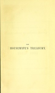 Beeton's housewife's treasury of domestic information