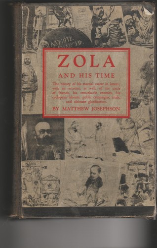 Zola and his time; the history of his martial career in letters