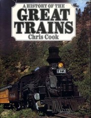 A history of the great trains