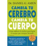 Cambia tu cerebro cambia tu cuerpo